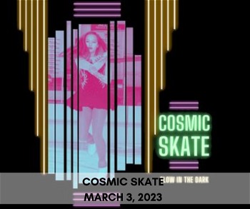 Cosmic Skate Revolution Ice Centre Pittston PA March 2023