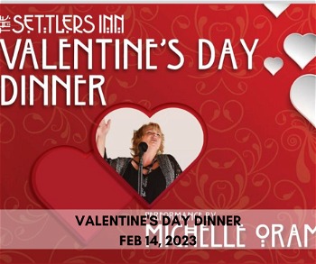 Valentine's Day Dinner 2023 Settlers Inn Hawley PA