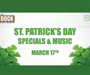 The Dock on Lake Wallenpaupack St Patrick's Day Specials