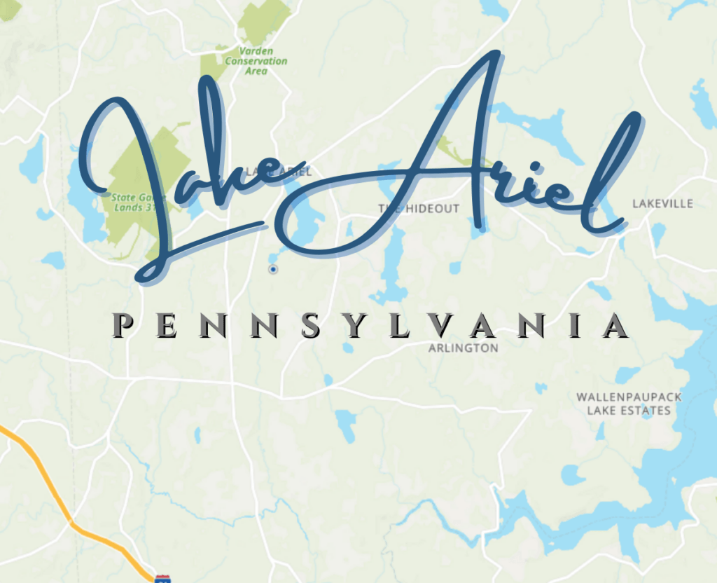 Map of Lake Ariel PA with the words Lake Ariel Pennsylvania